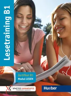 Georgiakaki, Bovermann, Lymperakakis: Lesetraining B1. Ubungsbuch. Zertifikat B1 - Modul Lesen