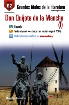 Miguel Cervantes: Don Quijote I. B2