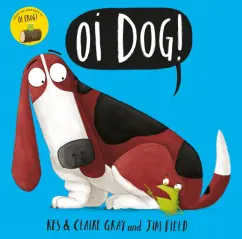 Kes Gray: Oi Dog!