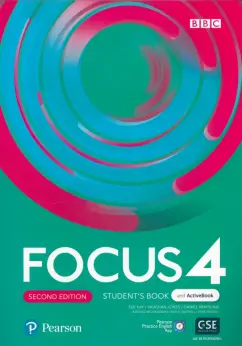Kay, Brayshaw, Jones: Focus. Second Edition. Level 4. Student's Book and ActiveBook with Pearson Practice English App