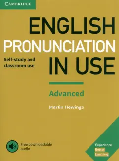 Martin Hewings: English Pronunciation in Use. Advanced. Book with Answers and Downloadable Audio