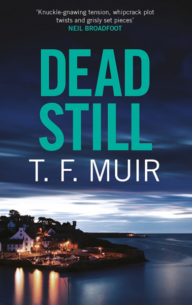 T. Muir: Dead Still