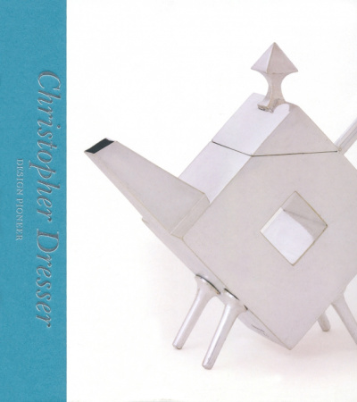 Max Donelly: Christopher Dresser. Design Pioneer