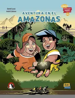 Daniel Lucas: Aventura en el Amazonas