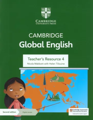 Mabbott, Tiliouine: Cambridge Global English. 2nd Edition. Stage 4. Teacher's Resource with Digital Access