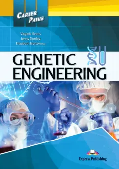 Evans, Дули, Norton: Genetic Engineering (esp). Student's Book