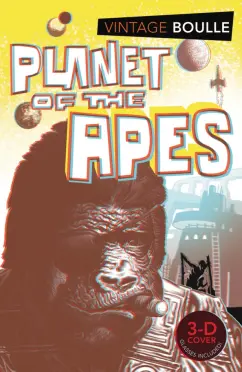 Pierre Boulle: Planet of the Apes