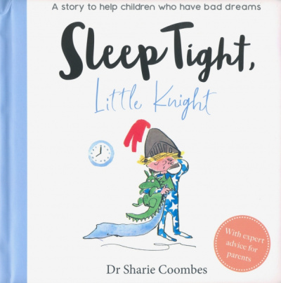 Sharie Coombes: Sleep Tight, Little Knight