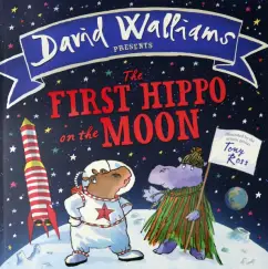 David Walliams: The First Hippo On The Moon