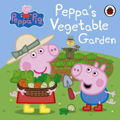 Peppa Pig. Peppa's Vegetable Garden