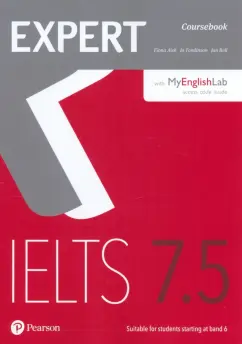 Aish, Bell, Tomlinson: Expert. IELTS. Band 7.5. Coursebook with Online Audio and MyEnglishLab