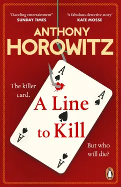 Anthony Horowitz: A Line to Kill