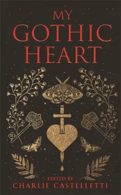 Stoker, Китс, Радклиф: My Gothic Heart