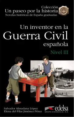 Lopez, Jimenez: Un inventor en la guerra civil española