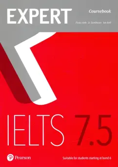 Aish, Bell, Tomlinson: Expert. IELTS. Band 7.5. Coursebook with Online Audio