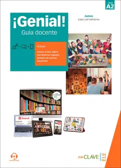 Isabel Valladares: ¡Genial! A2. Guía docente