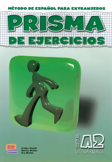 Aixala, Munoz, Munoz: Prisma A2. Continúa. Libro de ejercicios