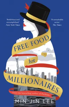 Min Lee: Free Food for Millionaires