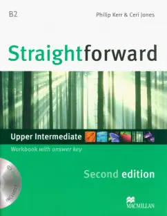 Kerr, Jones: Straightforward. Upper Intermediate. Second Edition. Workbook with answer key (+CD)