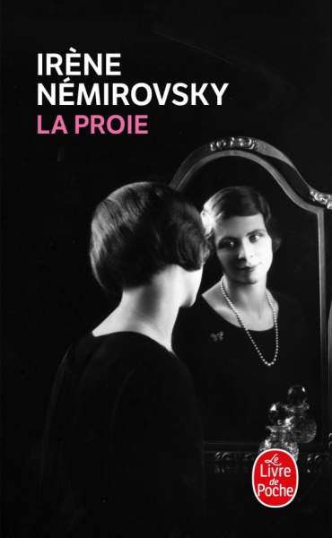 Irene Nemirovsky: La Proie