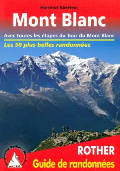 Hartmut Eberlein: Autour du Mont Blanc