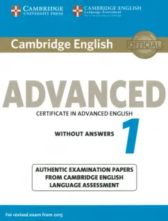 Cambridge English Advanced 1 for Revised Exam from 2015. Student's Book without Answers