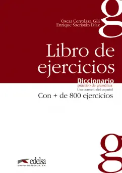 Gili, Sacristan: Diccionario práctico de la gramática. Libro de ejercicios
