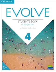 Goldstein, Jones: Evolve. Level 4. Student’s Book with Digital Pack