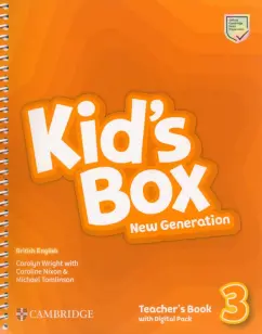 Wright, Nixon, Tomlinson: Kid's Box New Generation. Level 3. Teacher's Book with Digital Pack
