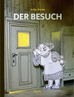 Antje Damm: Der Besuch