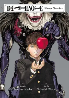 Tsugumi Ohba: Death Note. Short Stories