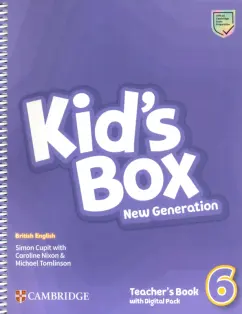 Cupit, Nixon, Tomlinson: Kid's Box New Generation. Level 6. Teacher's Book with Digital Pack