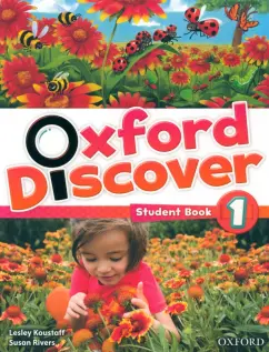 Rivers, Koustaff: Oxford Discover. Level 1. Student Book