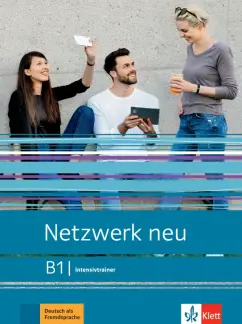 Paul Rusch: Netzwerk neu. B1. Intensivtrainer