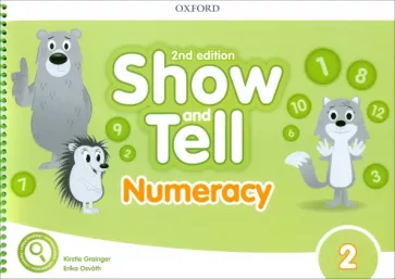 Grainger, Osvath: Show and Tell. Second Edition. Level 2. Numeracy Book