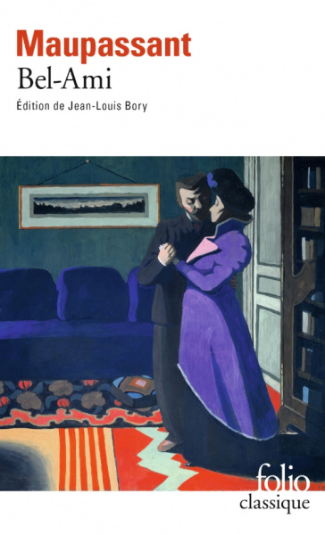Guy Maupassant: Bel-Ami