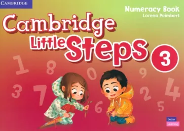 Lorena Peimbert: Cambridge Little Steps. Level 3. Numeracy Book