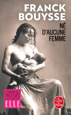 Franck Bouysse: Né d'aucune femme