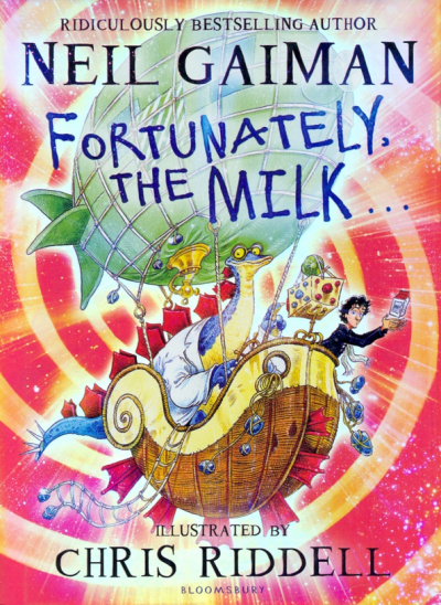Neil Gaiman: Fortunately, the Milk...