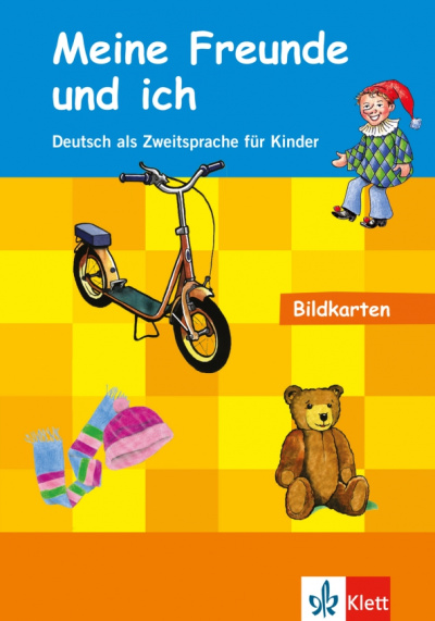 Meine Freunde und ich. Deutsch als Zweitsprache für Kinder. Bildkarten