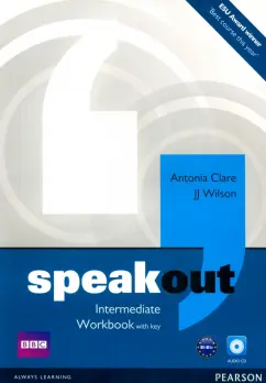 Clare, Wilson: Speakout. Intermediate. Workbook with Key (+CD)