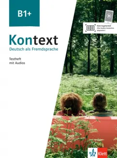Fleer, Schwieger: Kontext. B1+. Testheft mit Audios. Deutsch als Fremdsprache