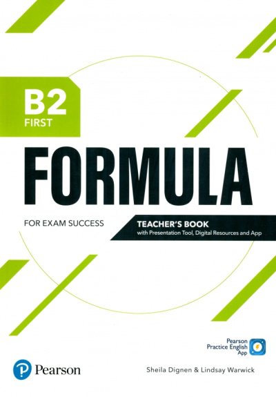 Dignen, Warwick: Formula. B2. First. Teacher's Book with Presentation Tool, Digital Resources and App