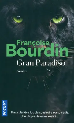 Francoise Bourdin: Gran Paradiso