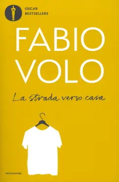 Fabio Volo: La strada verso casa