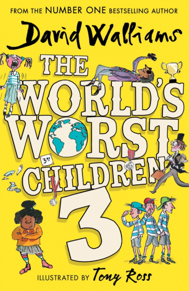 David Walliams: The World's Worst Children 3