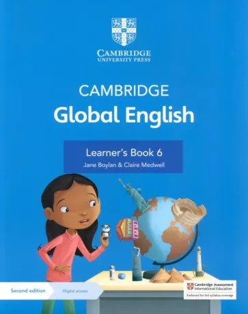 Boylan, Medwell: Cambridge Global English. 2nd Edition. Stage 6. Learner's Book with Digital Access