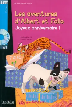 Treper, Eberle: Albert et Folio. Joyeux anniversaire ! A1 + CD audio