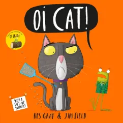 Kes Gray: Oi Cat!
