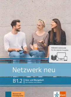 Dengler, Rusch, Schmitz: Netzwerk neu. B1.2. Kurs- und Ubungsbuch mit Audios und Videos inklusive Lizenzcode BlinkLearning